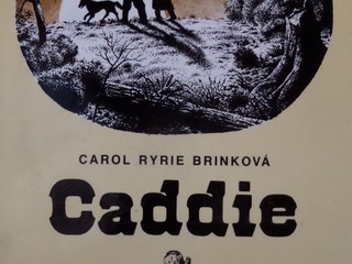 Caddie - Carol Ryrie Brink