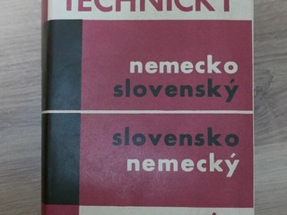 Technický nemecko - slovenský  - nemecký slovník.