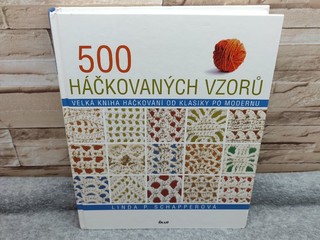 500 háčkovaných vzorů CZ Velká kniha háčkování od