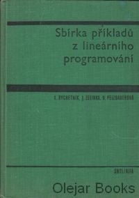  Pelzbauerová, Věra: Sbírka příkladů z lineárního programování 