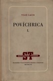 Lacis Vilis: Povíchrica I.+II.