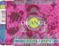 Orange – Do You Wanna Trance?
