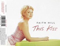 Faith Hill ‎– This Kiss