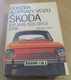 Údržba a opravy vozu Škoda 100-100L-110L-110LS-110