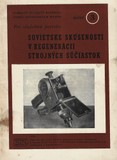 Sovietske skúsenosti v regenerácii strojných