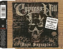 Cypress Hill – (Rap) Superstar