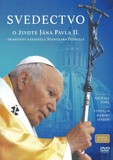Svedectvo O Živote Jána Pavla II.