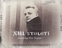 XIII. Století Featuring Petr Štěpán