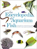 Mills Dick: the Encyclopedia of Aquarium Fish