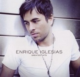 Enrique Iglesias - Greatest Hits / CD