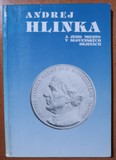 Andrej Hlinka a jeho miesto v slovenských dejinách
