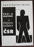 Česi a Slováci v štátnych službách
