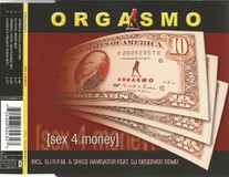 Orgasmo ‎– Sex 4 Money