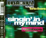 Kosmonova Feat. Tania Evans ‎– Singin' In My Mind