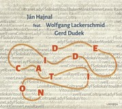 Ján Hajnal Feat. Wolfgang Lackerschmid, Gerd Dudek