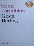 Lagerlöfová Selma I./: Gösta Berling