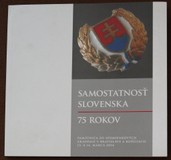 Samostatnosť Slovenska. 75 rokov