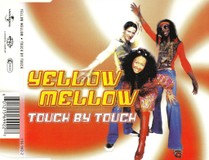 Yellow Mellow – Touch By Touch